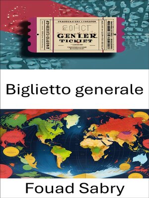 cover image of Biglietto generale